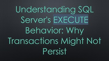 Understanding SQL Server