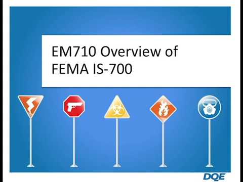 DQE EM710 Overview of FEMA IS-700