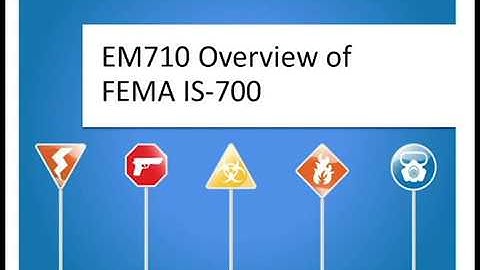 DQE EM710 Overview of FEMA IS-700