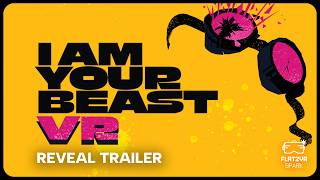 I Am Your Beast VR Reveal Trailer | Revenge Thriller FPS | PC VR