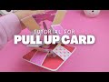 Pull Up Card - Tutorial