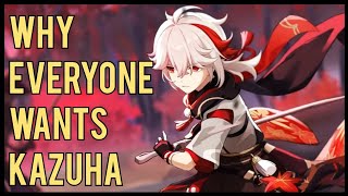 Why Everyone Wants Kazuha  Genshin Impact