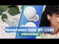 Sony WF-C500 Headphones Unboxing | Quick Look at Budget Wireless Earbuds