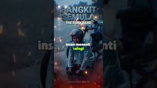 Bangkit Semula - The Bunk Band