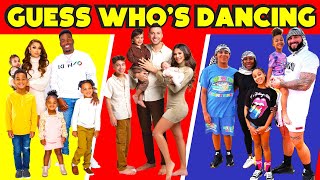 Can You Guess Youtuber Family Dancing | Prince Family,Royalty Family,FamousTubeFamily,Kinigra Deon