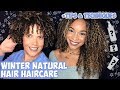 Winter Natural Hair Routine | Products + Tips & Techniques