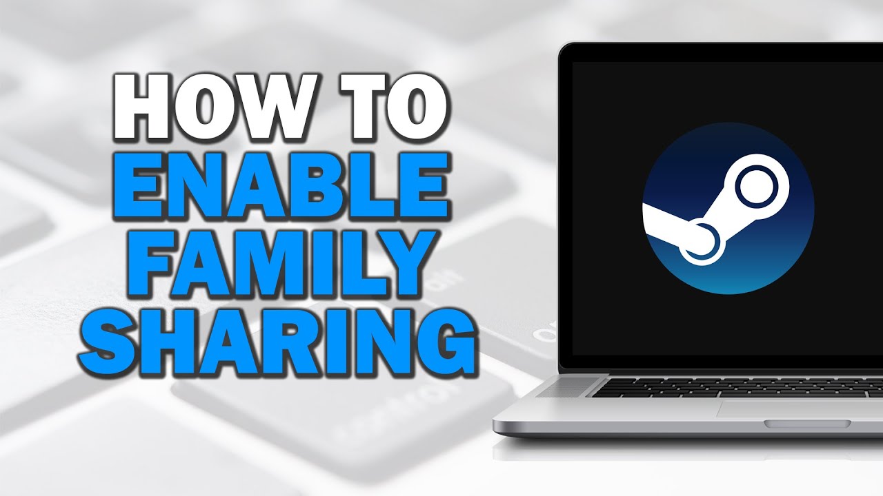 How To Enable Family Sharing On Steam Easiest Way YouTube how-to-enable-family-sharing-on-steam-easiest-way-youtube