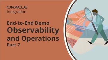 Review Observability and Operations in Oracle Integration