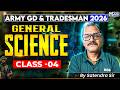Army GD &amp; Tradesman 2026 | General Science Class 04 | By Satendra Sir | KGS Defence Exams