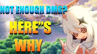 The Reason Why Your Damage Is Low  Genshin Impact How To Increase Damage  Beginners Guide F2p