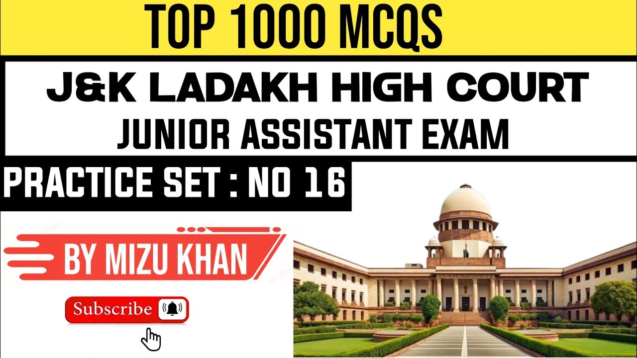 TOP 50 MCQS TEST | JAMMU & KASHMIR HIGH COURT JUNIOR ASSISTANT EXAM | BY MIZU KHAN