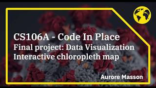 Data visualization Interactive map - Final project CS106A