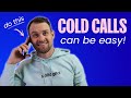 My Top 3 Cold Call Tips