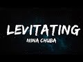 Nina Chuba Levitating Lyrics House Songs mp3