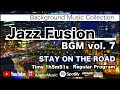Jazz fusion bgm 7  stay on the road  musique dambiance pour le travail et les tudes