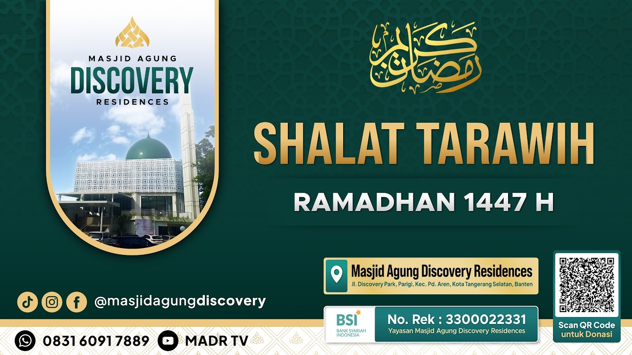 🔴SHALAT TARAWIH Bersama Dr. KH. M. Sobron Zayyan, SQ., M.A. I MASJID AGUNG DISCOVERY RESIDENCES