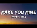 Madison Beer - Make You Mine (Lyrics)