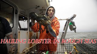 Hauling 400 lobster trap in Rough Seas Sea Madness