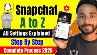 Snapchat ki sabhi A to Z Settings 2026 | Snapchat ki Setting kaise karen | Full Information screenshot 4