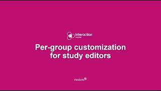 Customize Content Per Group — Multi-Site & Multi-Cohort Study Configuration