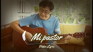 Mi Pastor - José Papo Rivera (Video Lyric) #MusicaCristiana #MiPastor #VideoLyric #JosePapoRivera