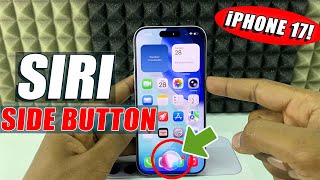 how to turn on siri power button on iphone 17/17 pro max?