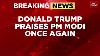 Breaking: Donald Trump Praises PM Narendra Modi Again | India-US Ties | G7 | PM Modi | Trump