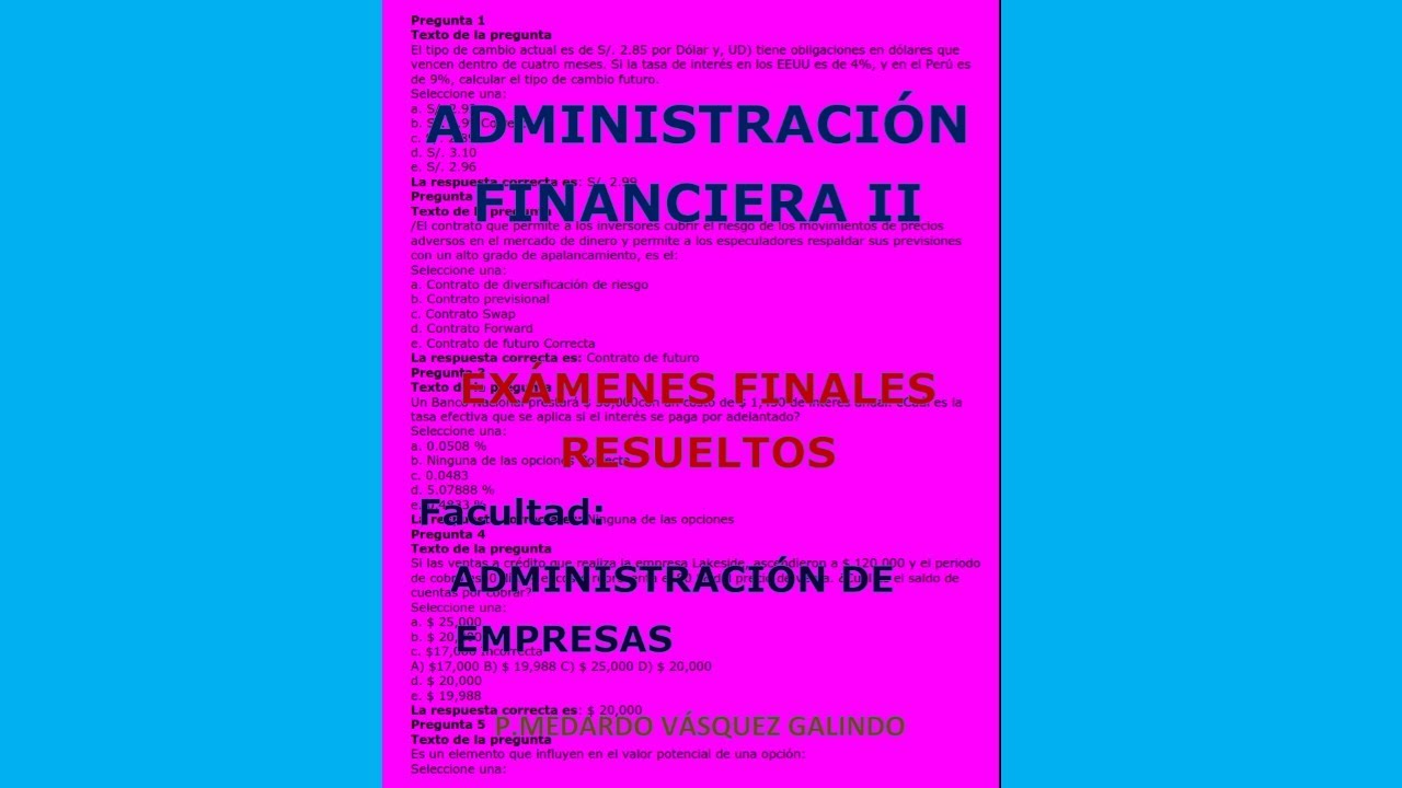 ADMINISTRACIÓN FINANCIERA II-EXÁMENES FINALES RESUELTOS - YouTube
