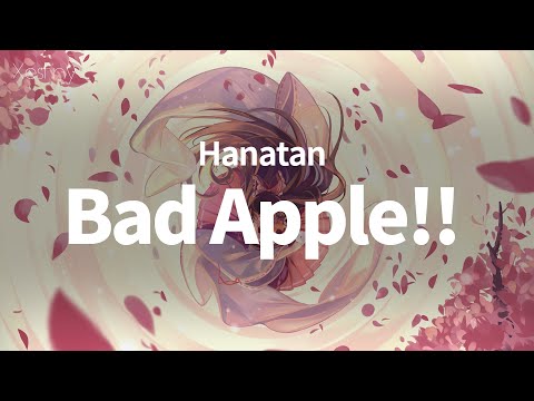 「Bad Apple!!」┃Hanatan cover 【Lyrics】