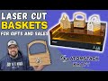 Laser Cut Baskets featuring the Atomstack Kraft