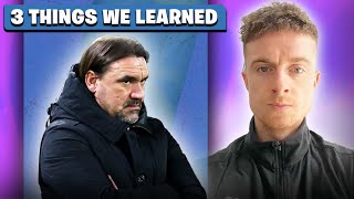 We Need To Talk About Daniel Farke  | 3 Things We Learned