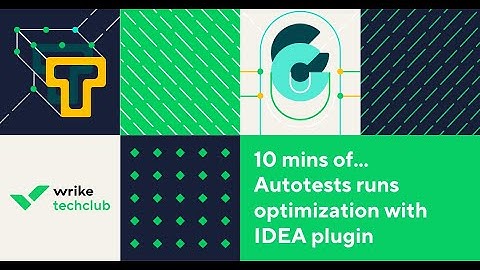 Autotests Runs Optimization with IDEA Plugin