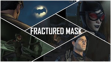 [4K] Batman : The Enemy Within | Telltale Games | Episode 3 : Fractured Mask | Part 1 | Mobile Play