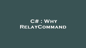 C# : Why RelayCommand
