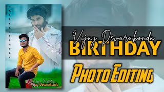 Vijay Devarakonda Birthday Photo Editing in Telugu // Vijay Devarakonda photo editing in PicsArt screenshot 2