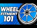 Everything you need to know about wheel fitment in one