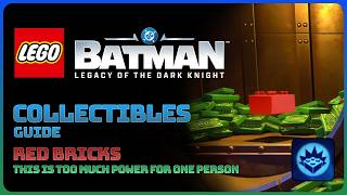 LEGO: Batman Legacy of the Dark Knight - This Is Too Much Power For One Person || All 23 Red Bricks screenshot 5