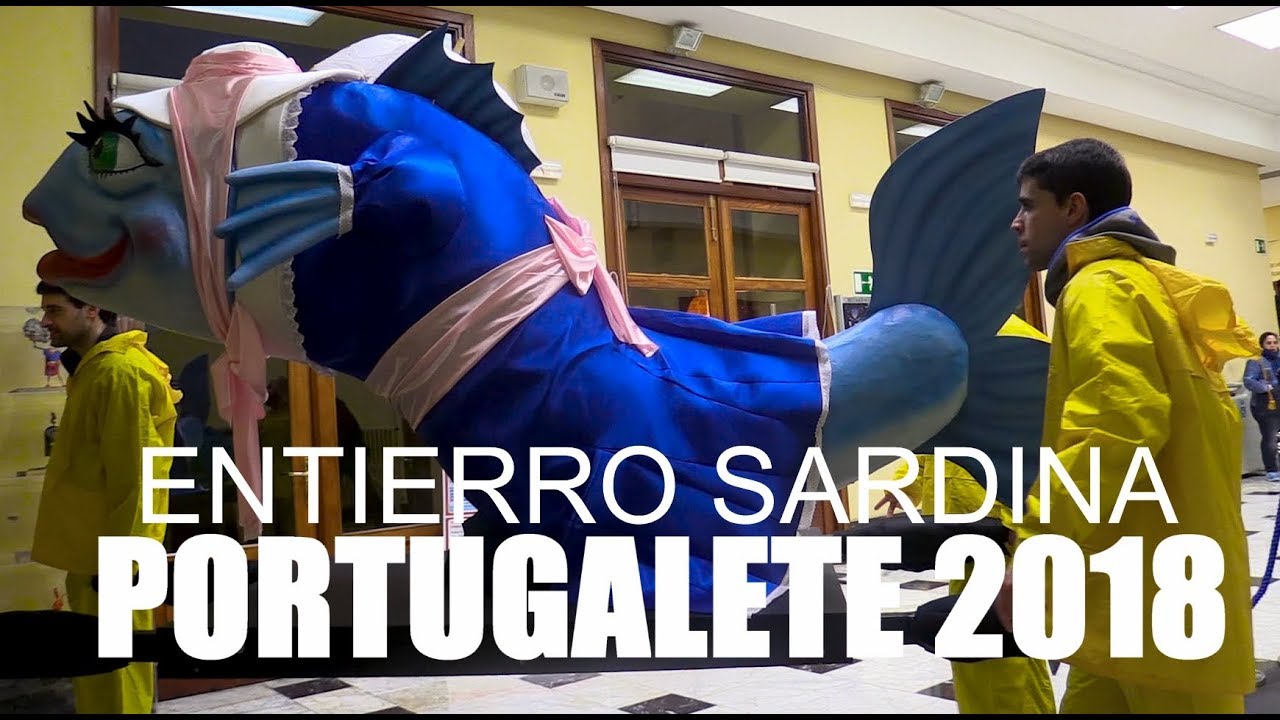 ENTIERRO DE LA SARDINA PORTUGALETE 2018