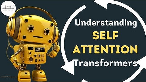 Self-Attention Transformers: The Secret Behind ChatGPT Explained