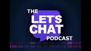 Pseudoscience and Simulations! | The LET'S CHAT Podcast