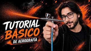 Tutorial básico de Aerografía y Dibujo #1
