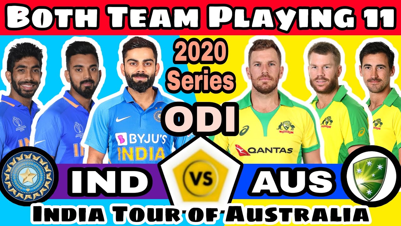 India Vs Australia 2020 Schedule Player List - India Vs ...