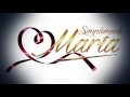 Simplemente María - Soundtrack 27 - Suspenso Tragedia