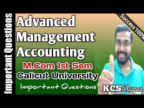 Advanced Management Accounting|Calicut University M.com 1st Semester