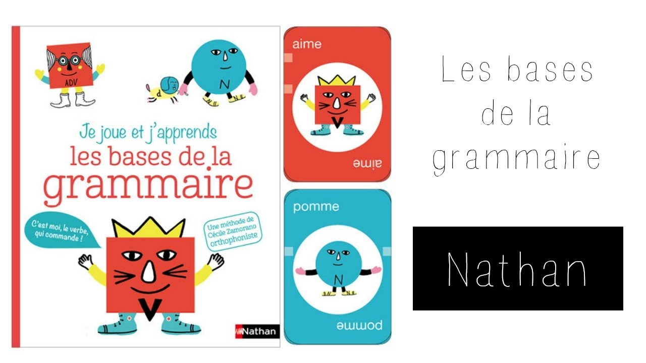Les bases de la grammaire | NATHAN [Jeux N°39] - YouTube