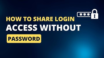 How to Share Login Access without Password #SecureSharing #PasswordlessAccess #CybersecurityTips