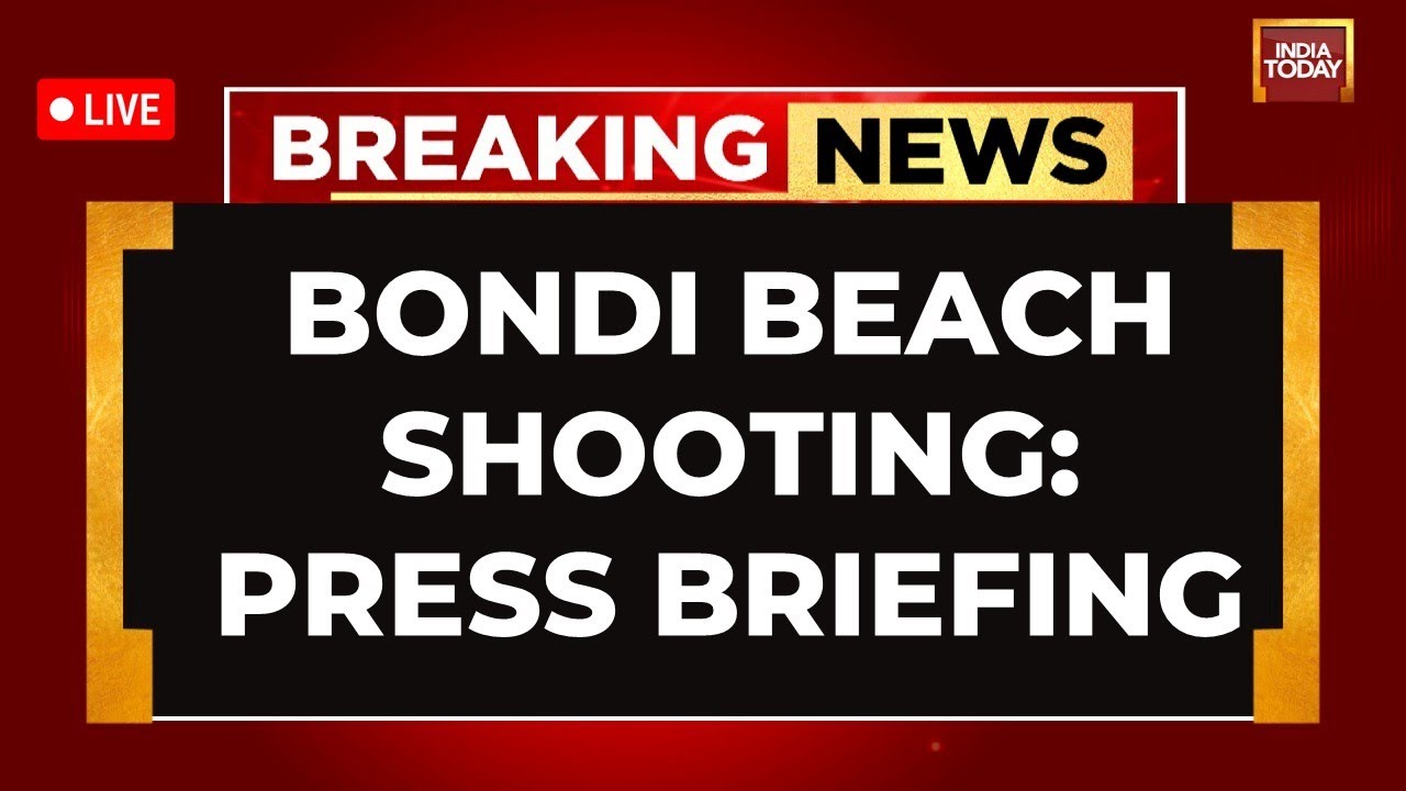 Bondi Shooting Update LIVE | NSW Premier Chris Minns Addresses Media in Sydney | India Today LIVE