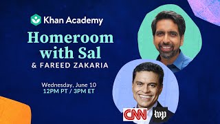 Homeroom with Sal & Fareed Zakaria