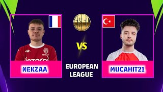 BIG MATCH ESEL EUROPEAN LEAGUE | NEKZAA VS MUCAHIT21 | EFOOTBALL 2024 DREAM TEAM