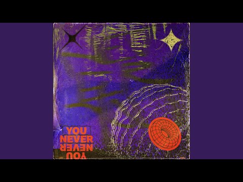 Ver you never no YouTube
